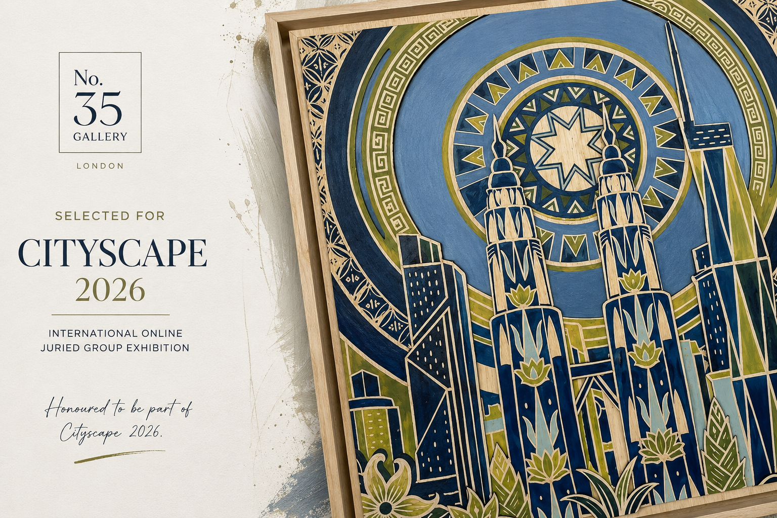Selected for Cityscape 2026 – No.35 Gallery London